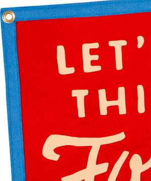 Oxford Pennant - Let's Make This Last Forever Camp Flag • blink-182 x Oxford Pennant