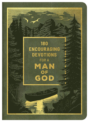 Barbour Publishing, Inc. - 180 Encouraging Devotions for a Man of God - Bawston & Tucker - 