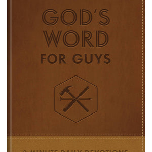 Barbour Publishing, Inc. - God's Word for Guys : 3 - Minute Daily Devotions - Bawston & Tucker - 