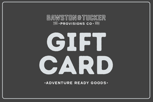 B&T Digital Gift Card - The Adventurous Gift - Bawston & Tucker - Gift Card