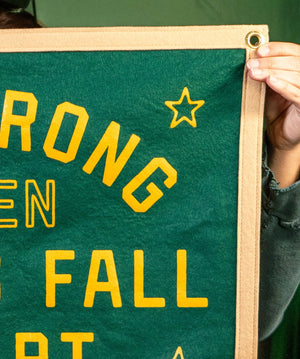 Oxford Pennant - Be Strong When Things Fall Apart Camp Flag • blink-182 x Oxford Pennant - Bawston & Tucker -