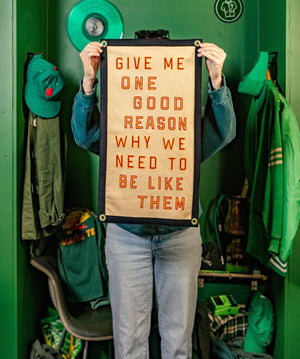 Oxford Pennant - Give Me One Good Reason Why We Need To Be Like Them Camp Flag • Blink-182 x Oxford Pennant - Bawston & Tucker -