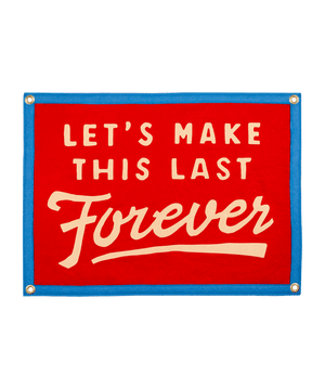 Oxford Pennant - Let's Make This Last Forever Camp Flag • blink-182 x Oxford Pennant - Bawston & Tucker -