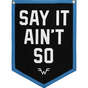 Oxford Pennant - Say It Ain't So Camp Flag • Weezer x Oxford Pennant - Bawston & Tucker -