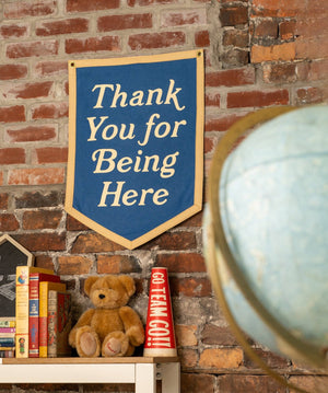 Oxford Pennant - Thank You For Being Here Camp Flag - Bawston & Tucker - 
