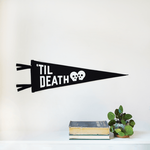 Oxford Pennant - Til Death Wedding Pennant - Bawston & Tucker -