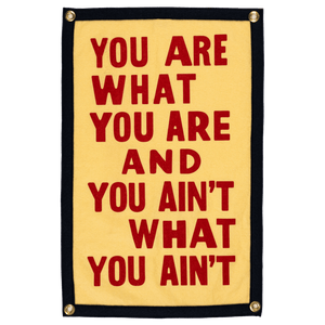 Oxford Pennant - You Are What You Are Camp Flag • John Prine x Oxford Pennant - Bawston & Tucker -