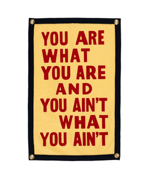 Oxford Pennant - You Are What You Are Camp Flag • John Prine x Oxford Pennant - Bawston & Tucker -