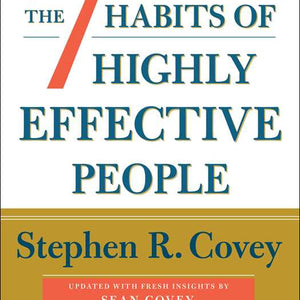 Simon & Schuster - 7 Habits of Highly Effective People by Stephen R. Covey - Bawston & Tucker - 