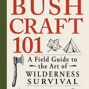 Simon & Schuster - Bushcraft 101 by Dave Canterbury - Bawston & Tucker - 