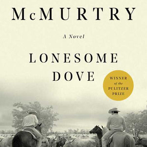 Simon & Schuster - Lonesome Dove by Larry McMurtry - Bawston & Tucker - 