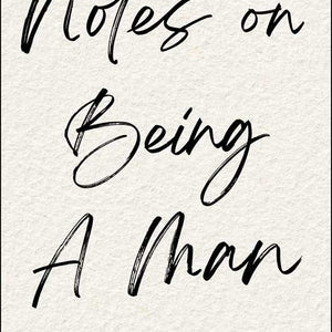Simon & Schuster - Notes on Being a Man by Scott Galloway - Bawston & Tucker - 
