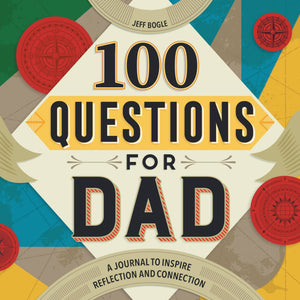 Sourcebooks - 100 Questions for Dad - Bawston & Tucker - 