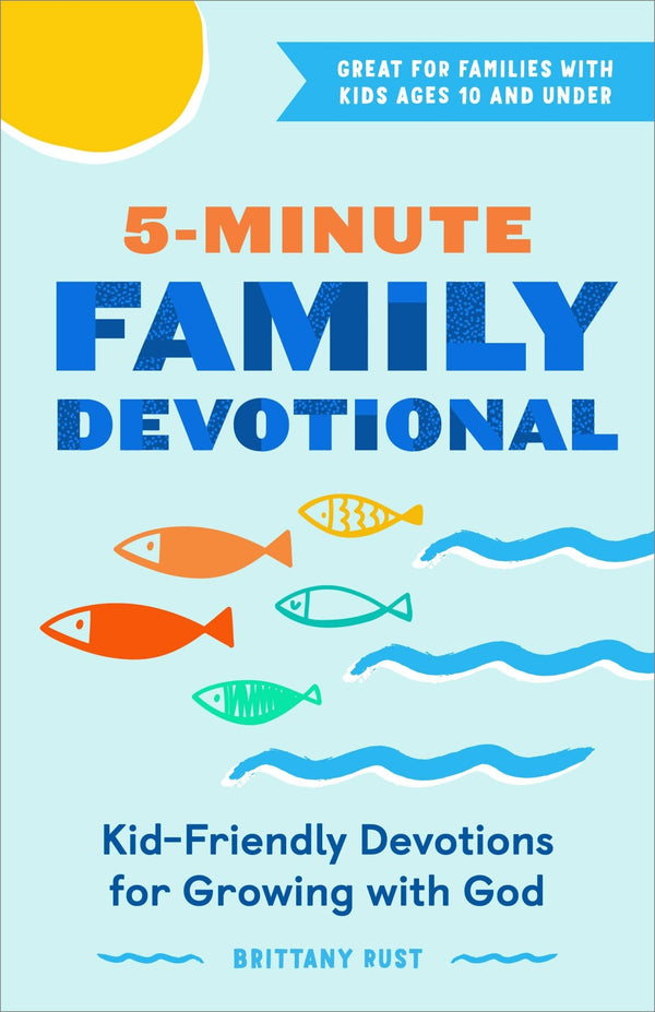 Sourcebooks - 5 - Minute Family Devotional - Bawston & Tucker - 