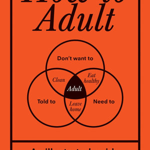 Sourcebooks - How to Adult - Bawston & Tucker - 