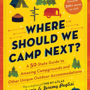Sourcebooks - Where Should We Camp Next? - Bawston & Tucker - 