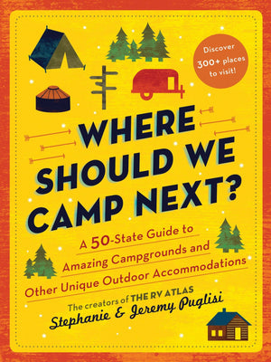 Sourcebooks - Where Should We Camp Next? - Bawston & Tucker - 