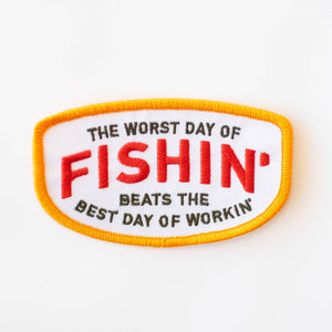 Union Made - Fishin' Beats Workin' Embroidered Iron on Patch - Bawston & Tucker - 