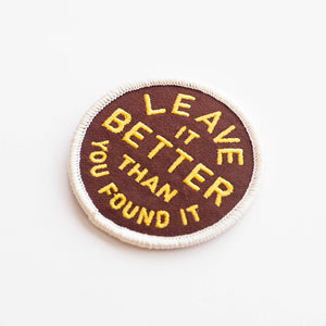 Union Made - Leave It Better Than You Found It Embroidered Iron on Patch - Bawston & Tucker - 