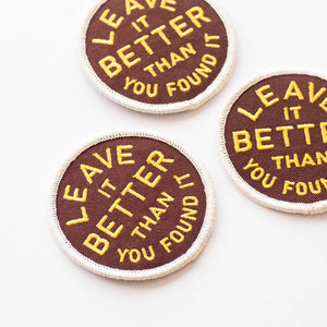Union Made - Leave It Better Than You Found It Embroidered Iron on Patch - Bawston & Tucker - 