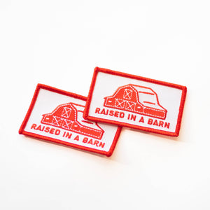 Union Made - Raised In A Barn Embroidered Iron on Patch - Bawston & Tucker -